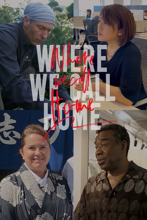 Where We Call Home (2020)