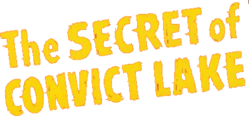 The Secret of Convict Lake