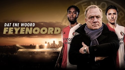 That One Word - Feyenoord