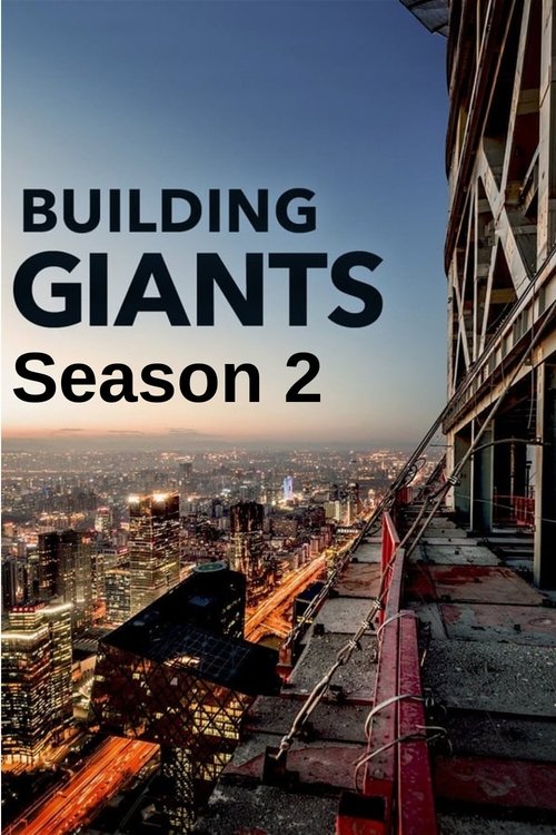 Ver temporada 2 de Titanes de la ingeniería Póster de la temporada 2 de la serie Titanes de la ingeniería