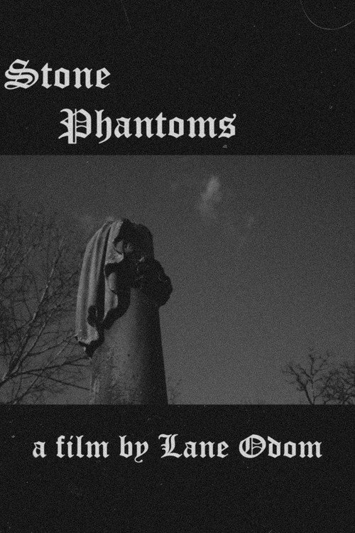 Stone Phantoms