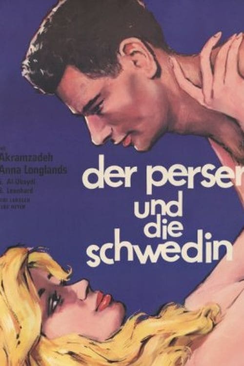 Der Perser und die Schwedin poster