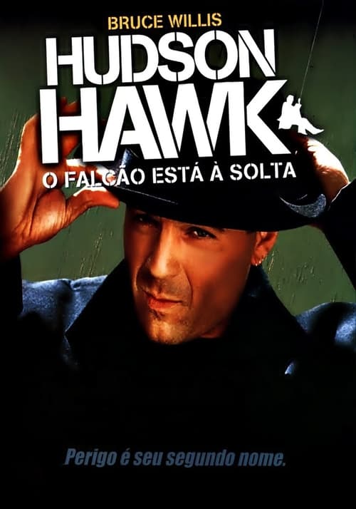 Poster do filme Hudson Hawk, o Falcão Está à Solta