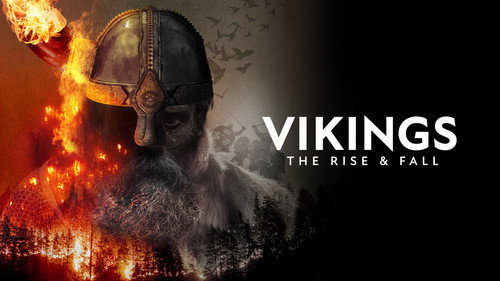 Vikings: The Rise & Fall