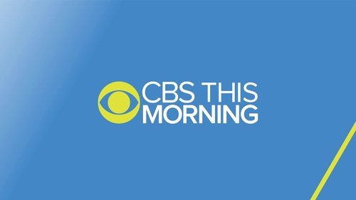 CBS This Morning
