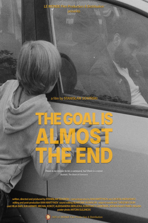 The Goal Is Almost the End