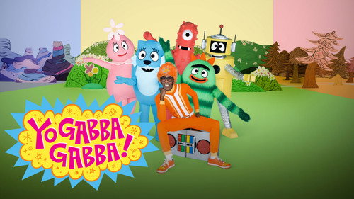 Yo Gabba Gabba!