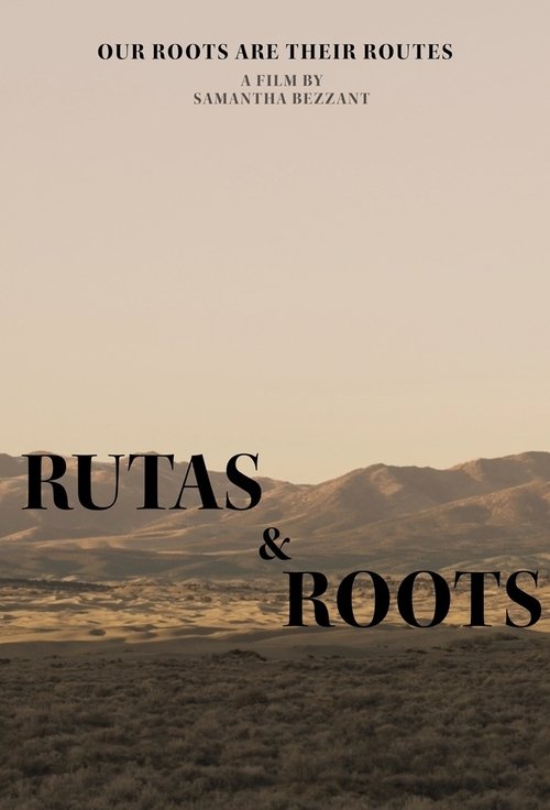 Rutas and Roots (2025) poster