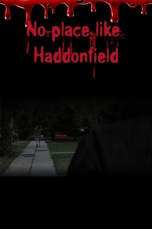 No Place like Haddonfield (2023)