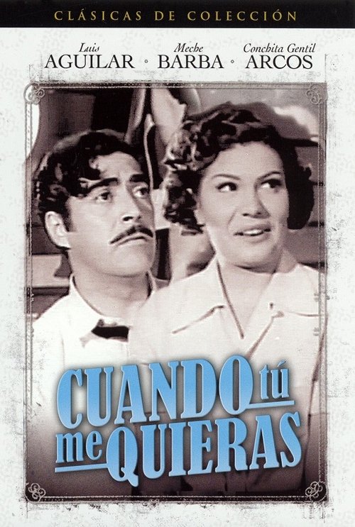 Poster Cuando tú me quieras 1951