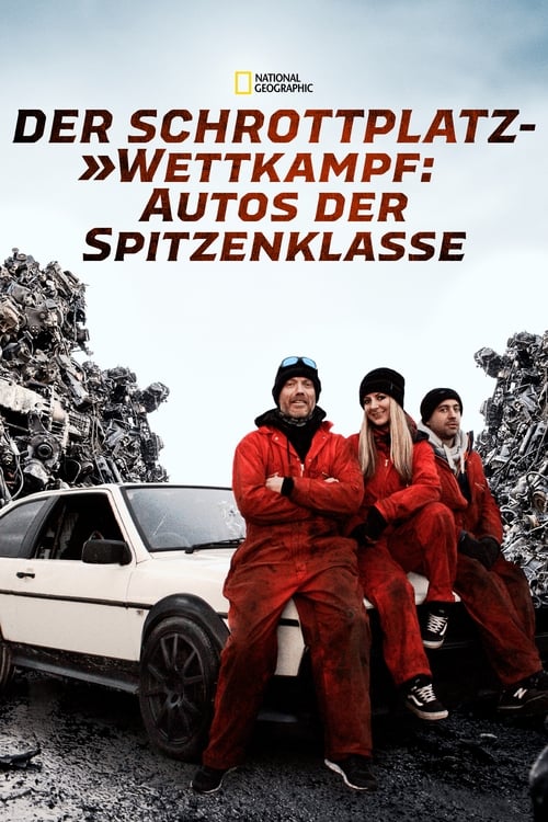 Der Schrottplatz Wettkampf - Autos der Spitzenklasse poster