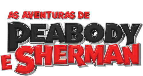 Mr. Peabody & Sherman