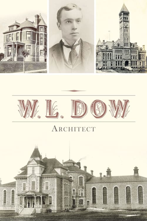 W.L. Dow, Architect poster
