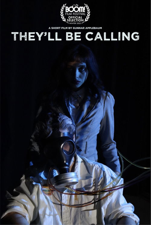 Affiche du film They'll Be Calling