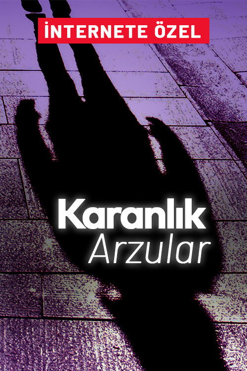 Karanlık Arzular posteri