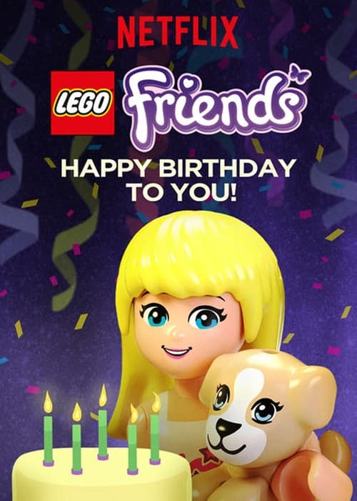 Poster LEGO Friends: Happy Birthday to You! 2017