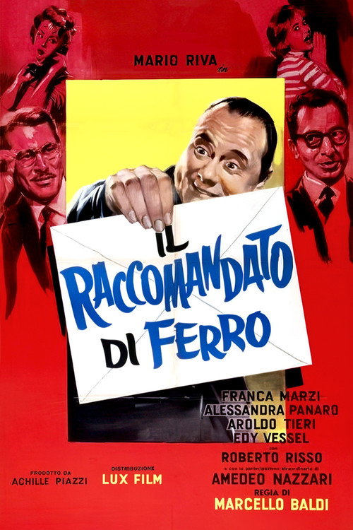 Il raccomandato di ferro