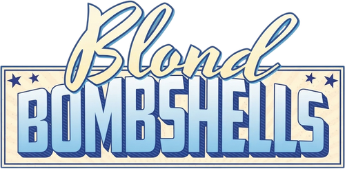 Blond Bombshells