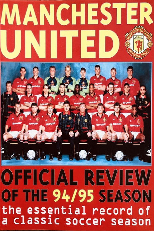 Manchester United Season Review 1994-95