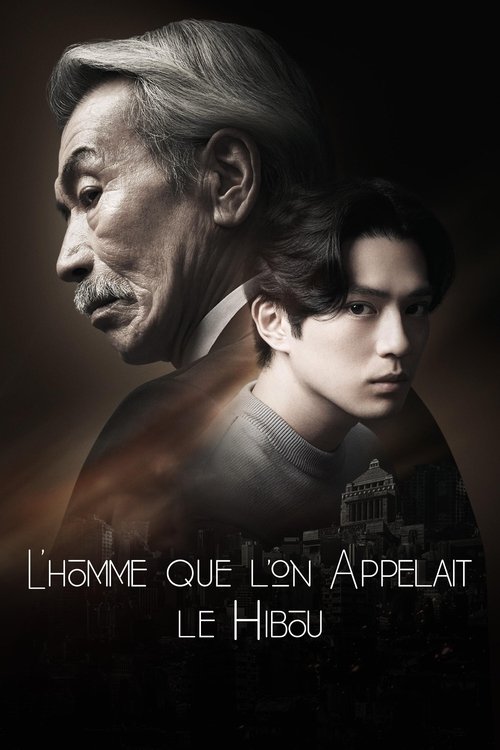 Regarder L’homme que l’on appelait le Hibou - Saison 1 en streaming complet