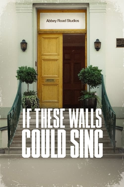 If These Walls Could Sing Movie Poster Image