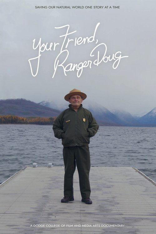 Poster Your Friend, Ranger Doug 2020