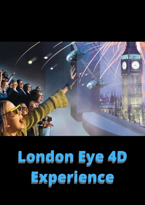 London Eye 4D Experience