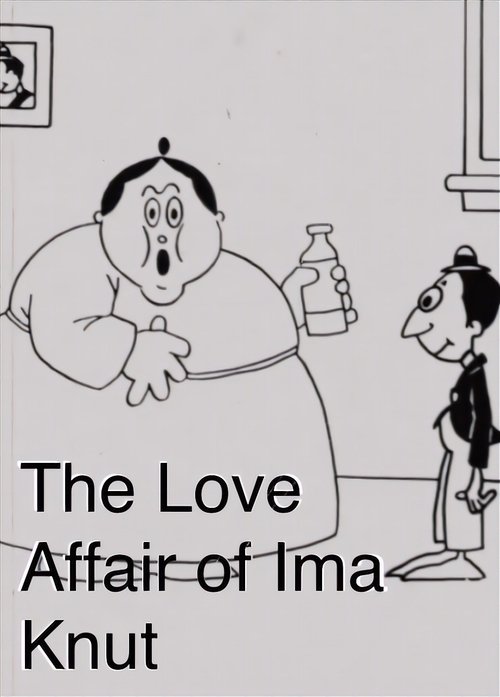 The Love Affair of Ima Knut