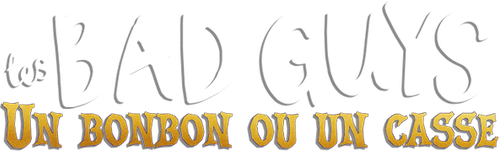 Les Bad Guys : Un bonbon ou un casse