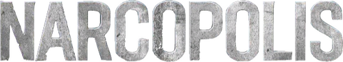 Narcopolis