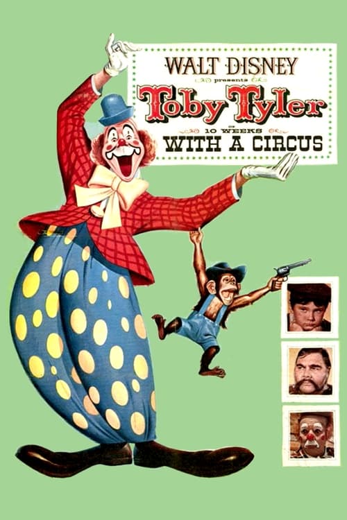 Toby Tyler or Ten Weeks with a Circus Movie Poster Image