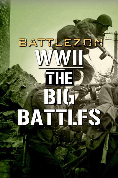 Battlezone WWII: The Big Battles (2015)