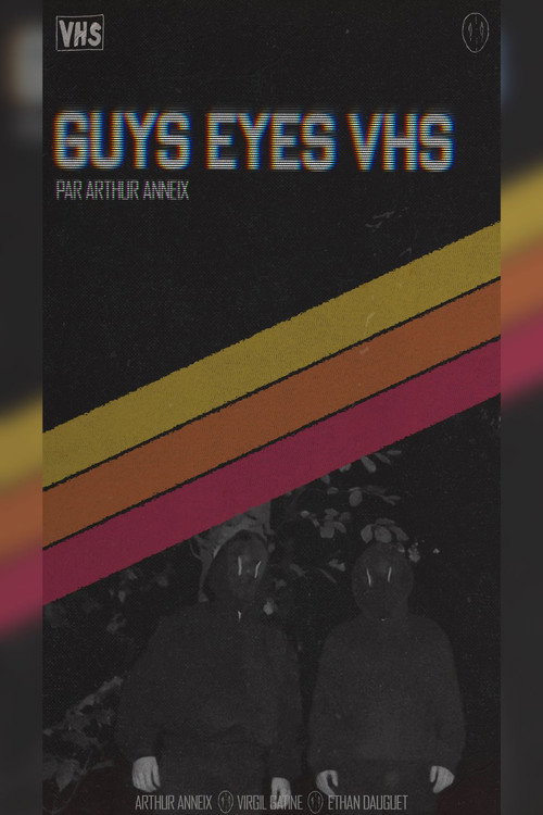 Guys Eyes VHS