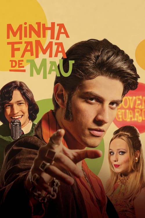 Minha Fama de Mau (2019) poster