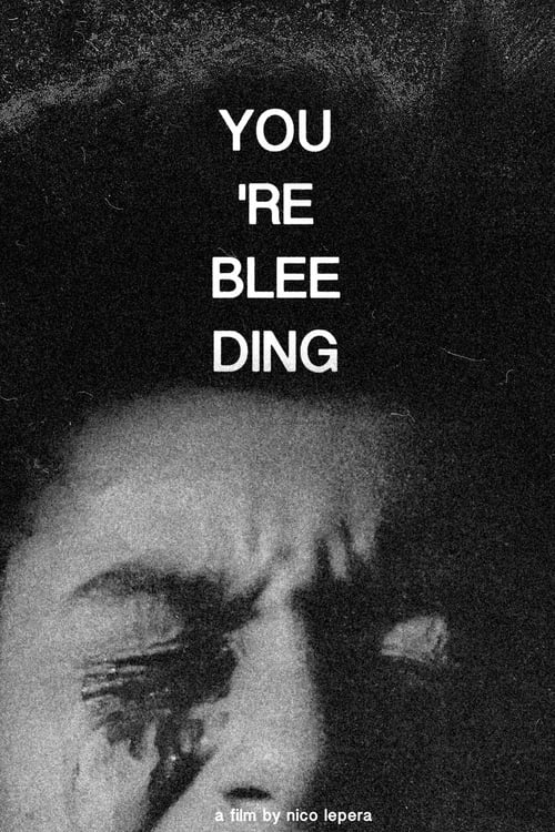 You're Bleeding (2021) poster