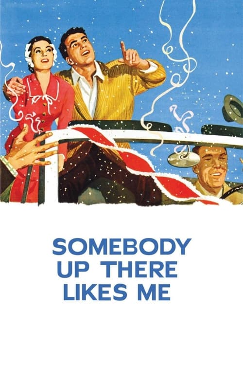 Somebody Up There Likes Me (1956) poster