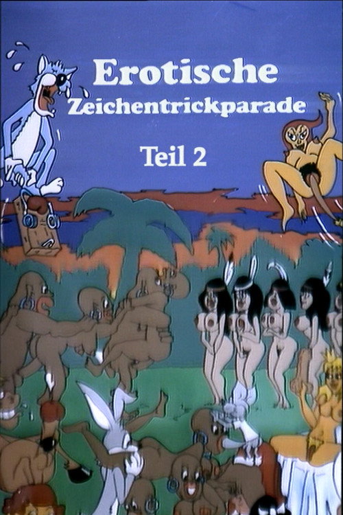 Erotische Zeichentrickparade - Teil 2