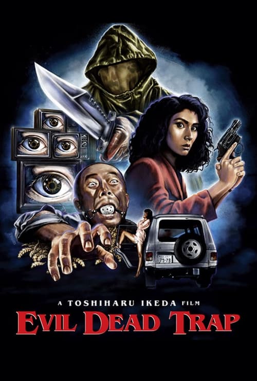 Evil Dead Trap (1988)