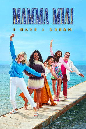 Escena 4 de Mamma Mia! I Have A Dream