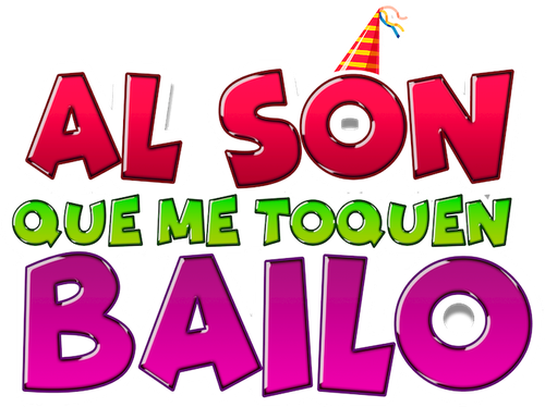 Al son que me toquen bailo