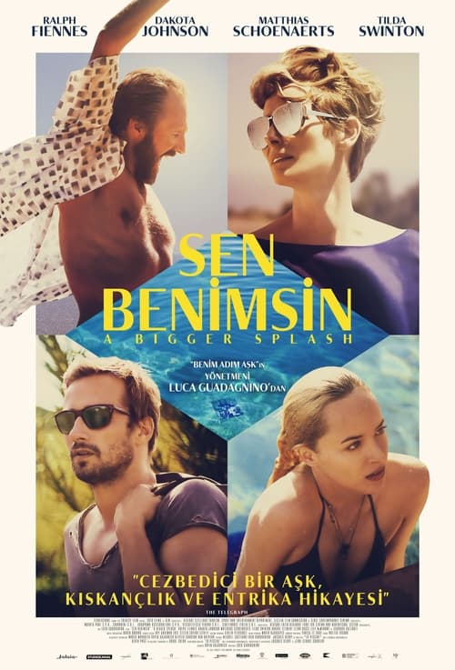 Sen Benimsin ( A Bigger Splash )