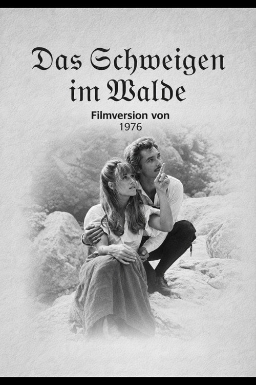 Das Schweigen im Walde poster