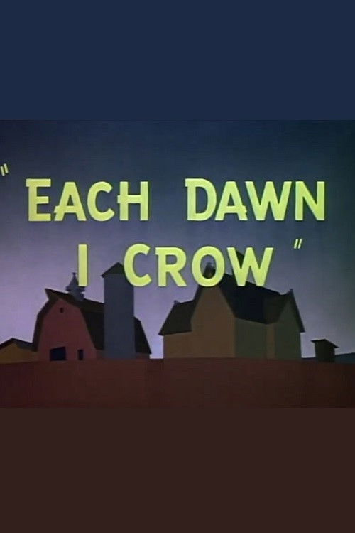 Each Dawn I Crow poster