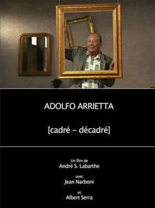 Adolfo Arrietta, (cadré - décadré) 2015