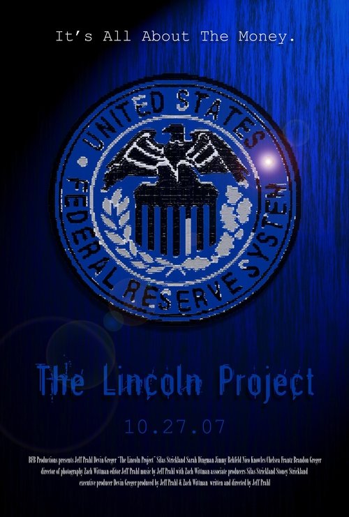 The Lincoln Project (2007) poster