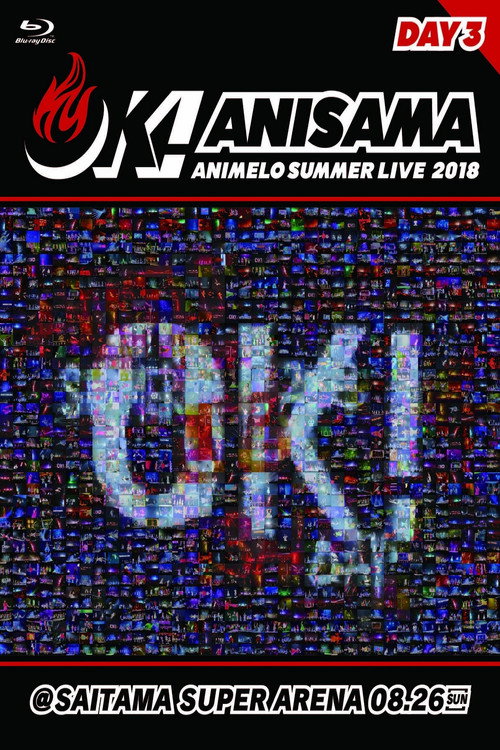 Animelo Summer Live 2018 “OK!” 8.26