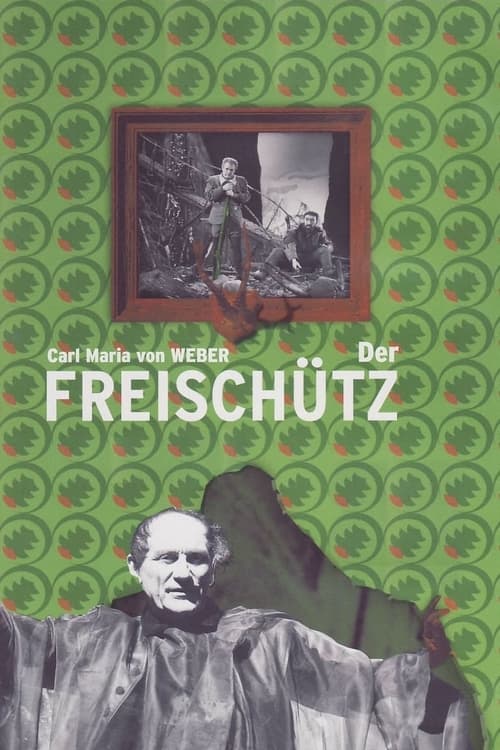 Weber: Der Freischütz (1968)