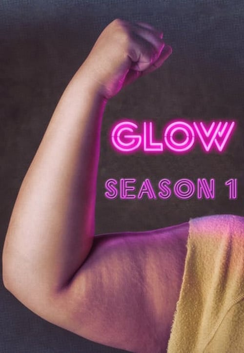 Where to stream GLOW Season 1