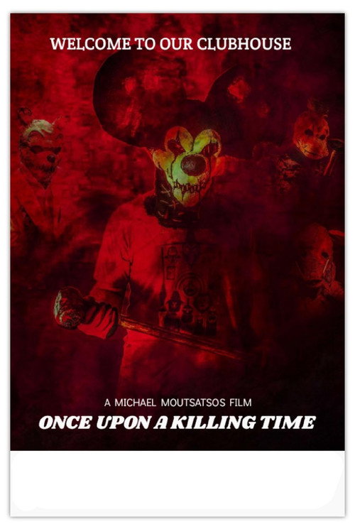 Once Upon A Killing Time
