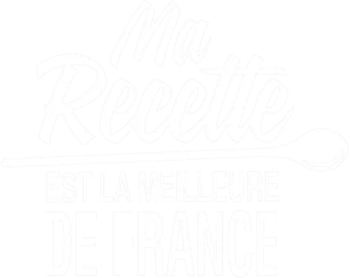 Ma recette est la meilleure de France
